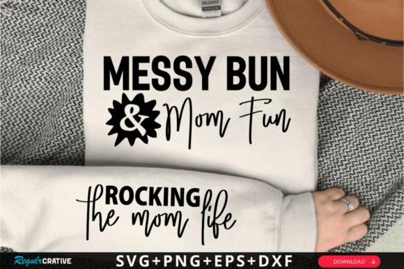 Messy Bun Mom Fun Sleeve SVG: A Stitcher's Review