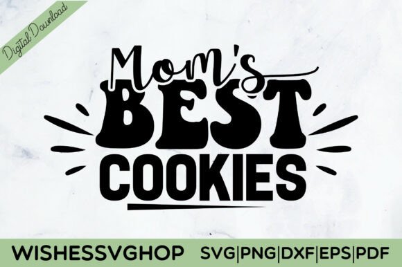 Mom's Best Cookies SVG PNG: An Embroidery Review