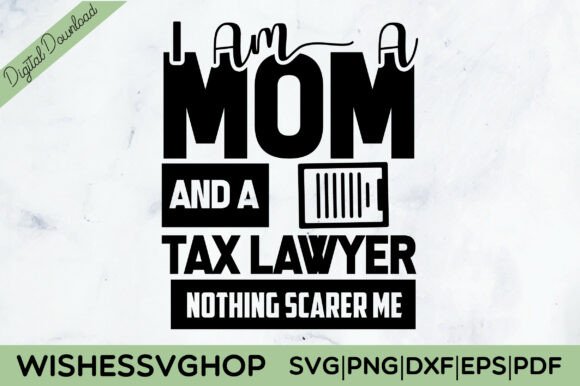 MOM TAX LAWYER SVG PNG: An Embroidery Review
