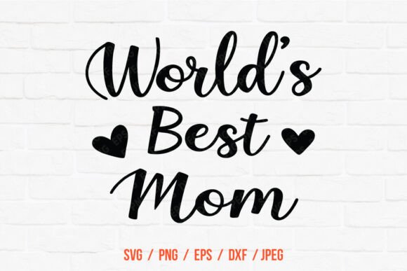 Mother's Day SVG Best Mom: A Designer’s Stitch Test