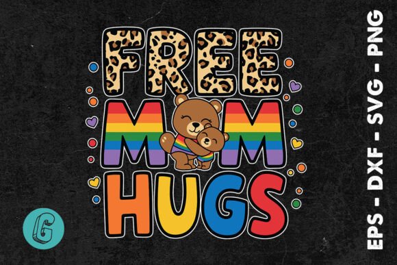 Pride Free Mom Hugs LGBT SVG: An Embroidery Review