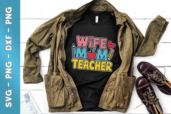 Wife Mom Teacher SVG: A Maker’s Design Review